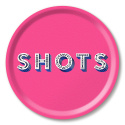 Shots bricka Ø 31 cm - bright pink